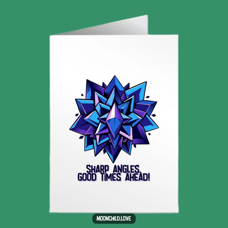 Free Printable Birthday Card: Sharp Shapes, Deep Colors, Hilarious Downloadable Gift
