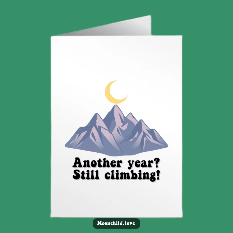 Funny Free Printable Birthday Card: Minimalist Mountain Moon Design for a Stellar Celebration